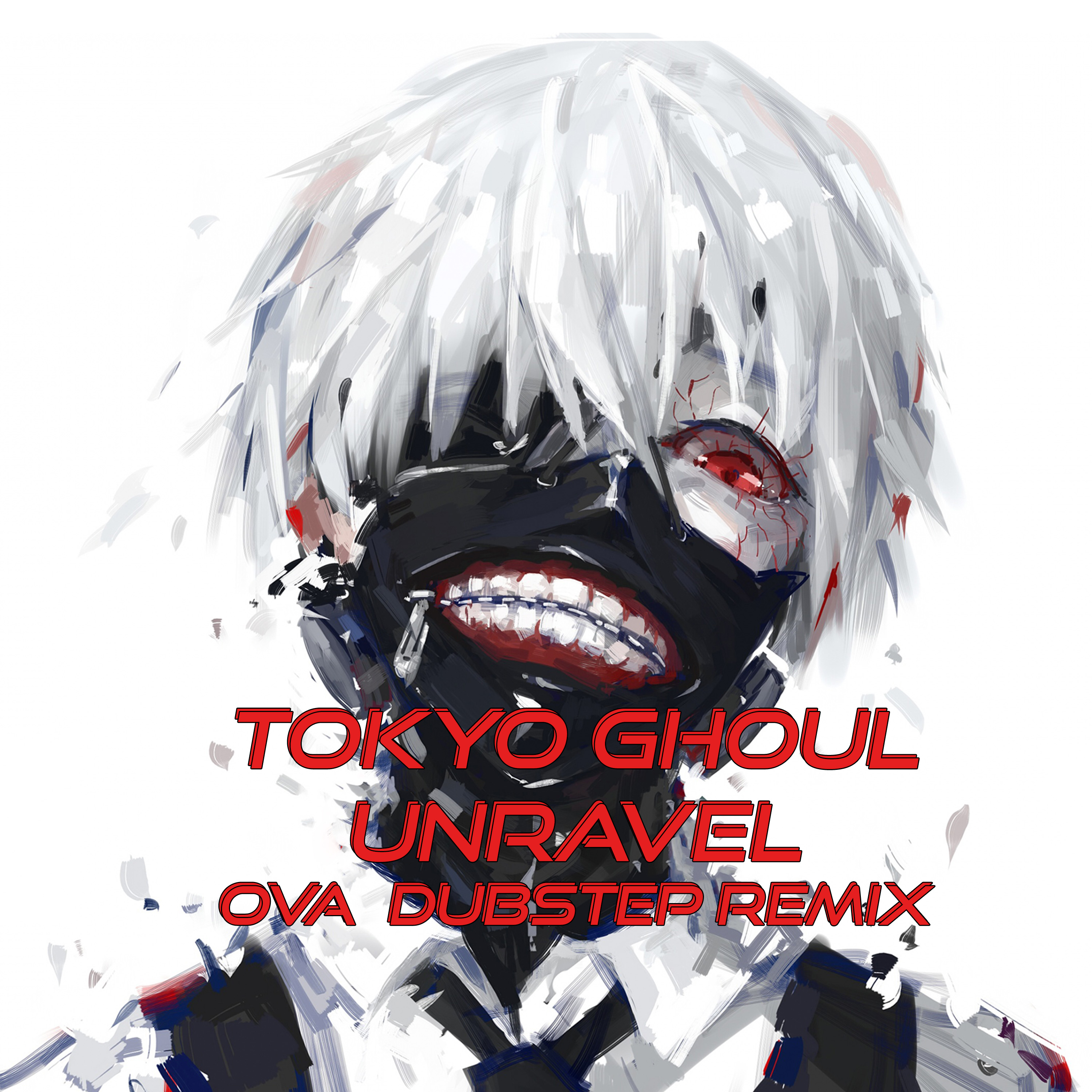 Tokyo Ghoul Unravel (OVA Dubstep Remix) by OVA Free