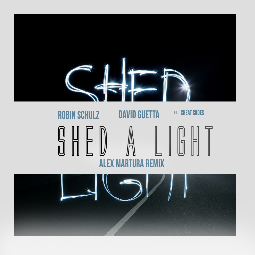Robin Schulz David Guetta Shed A Light