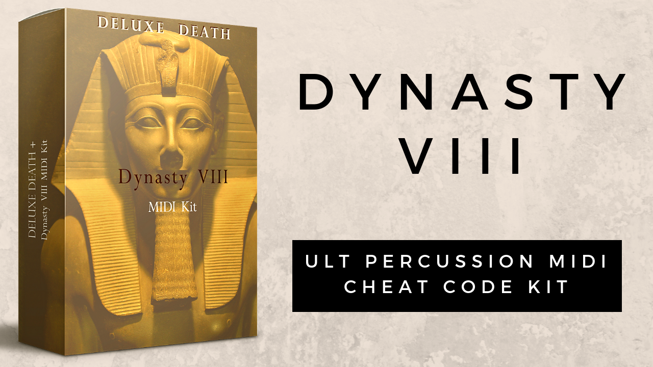 Dynasty VIII MIDI Drum Cheat Code Kit by Prod. by Deluxe Death Free