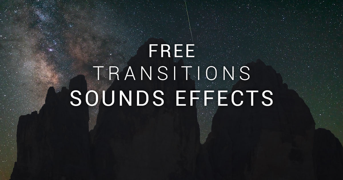FREE Transition Sound Effects by THLR Films Free download on ToneDen