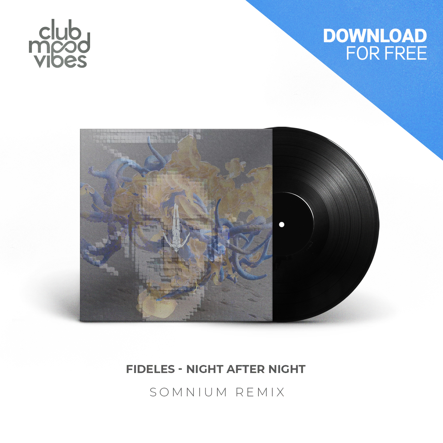 FREE DOWNLOAD: Fideles ─ Night After Night (Somnium Remix) by Club Mood ...