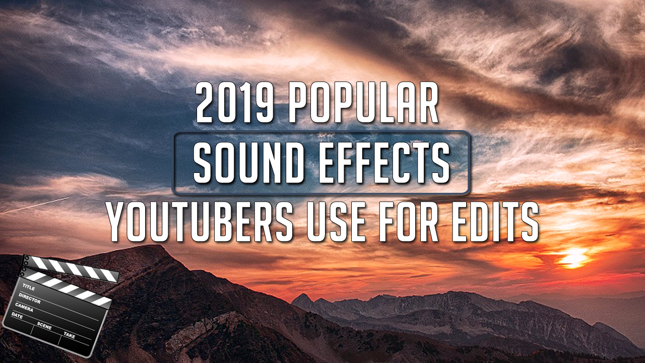 Sound Effects Youtubers Use For Edits (Popular Sound Effects) by