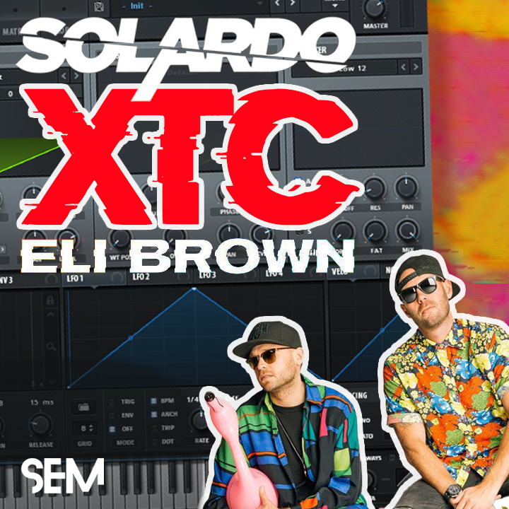 How To Make Solardo & Eli Brown 'XTC' Lead by School of Electronic
