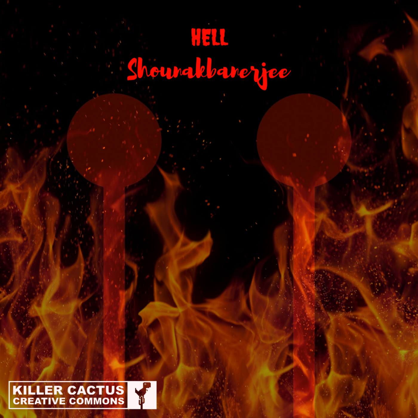 Shounakbanerjee - Hell [KCCC Release] by Killer Cactus Creative Commons ...