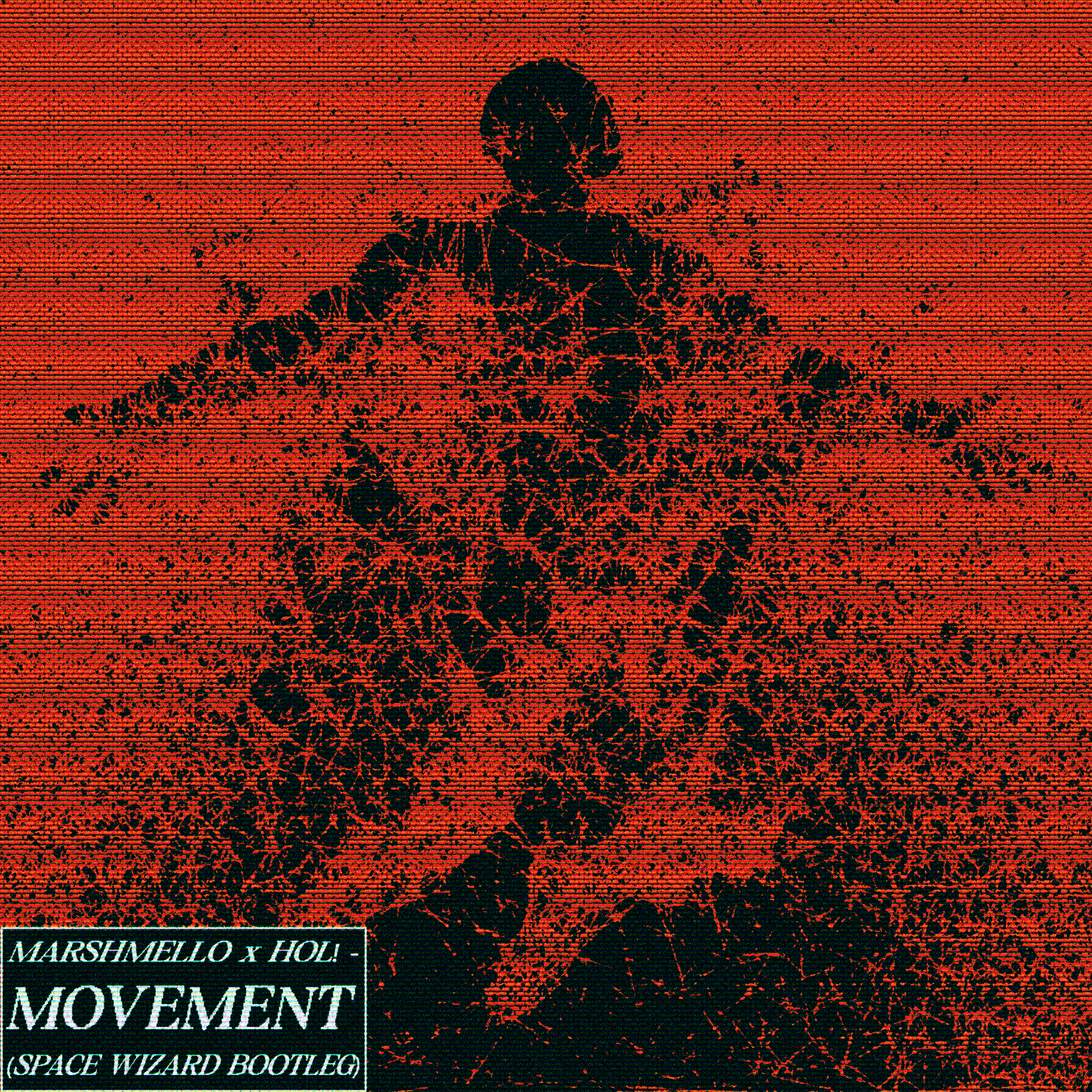 Marshmello & HOL! - Movement (Space Wizard Bootleg) by Space Wizard ...