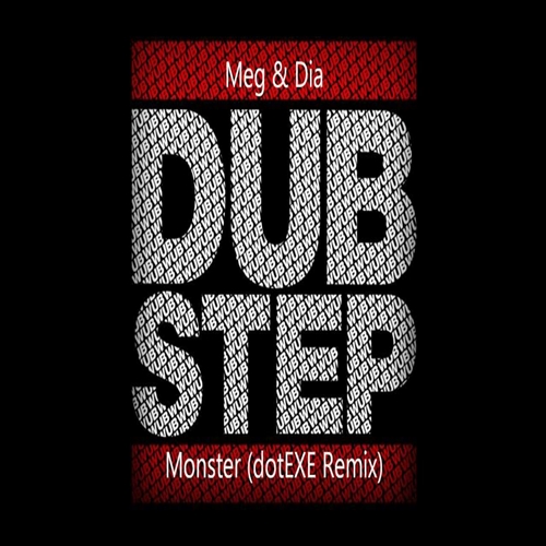 Meg dia monster. Monster meg and dia remix. Monster meg and dia ноты. Monster meg remix. Meg dia monster текст.