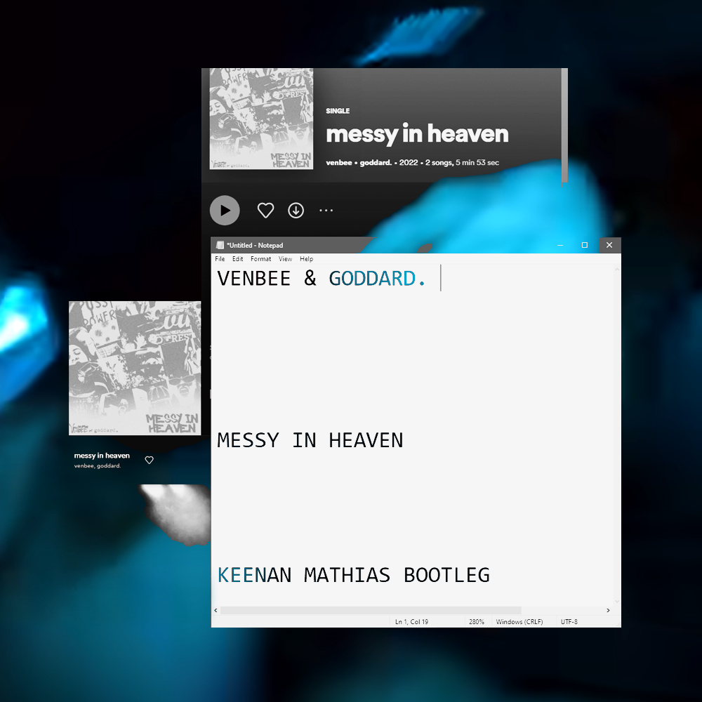 venbee & goddard. messy in heaven (Keenan Mathias Garage Edit) by