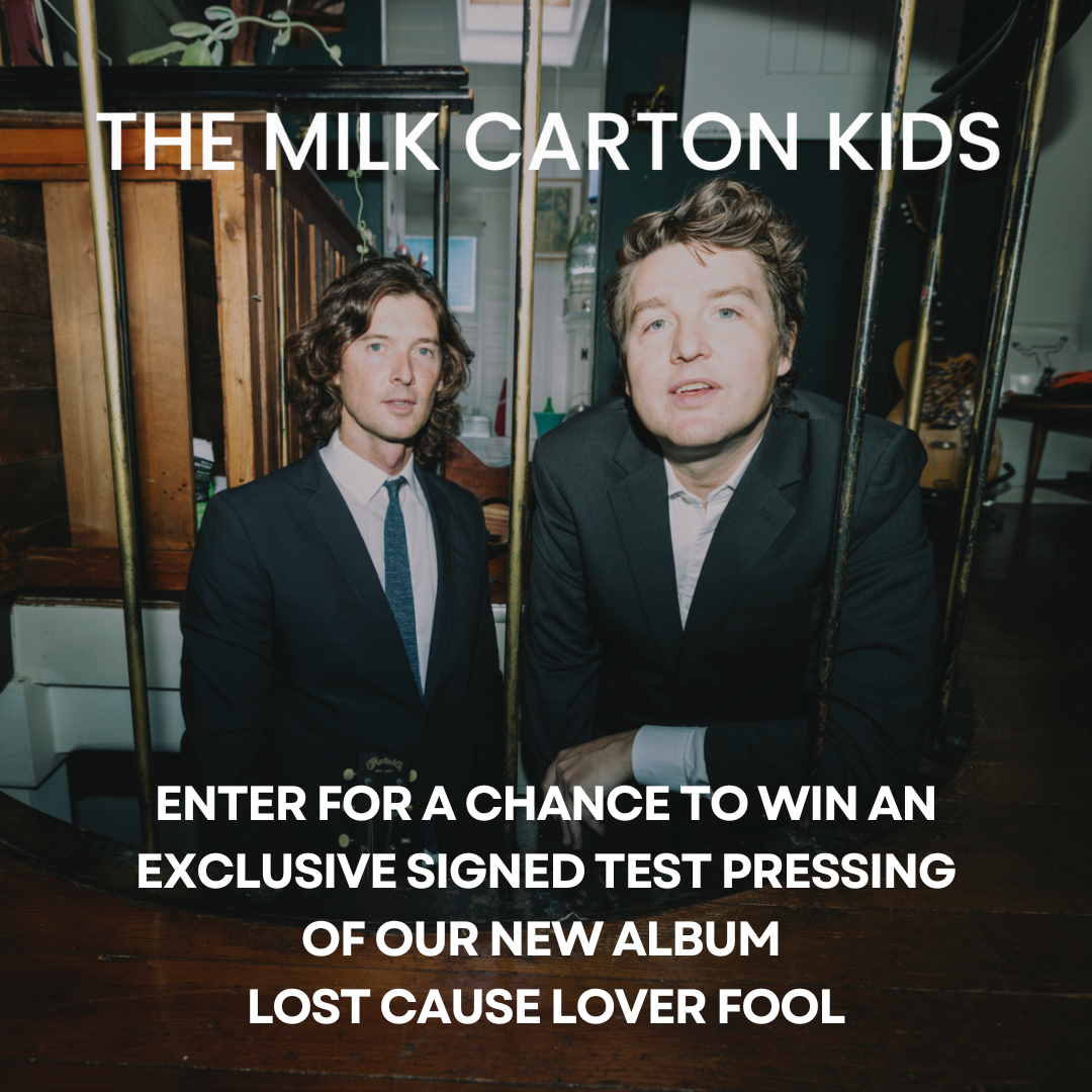 The Milk Carton Kids - Lost Cause Lover Fool Giveaway - Enter to win on ...