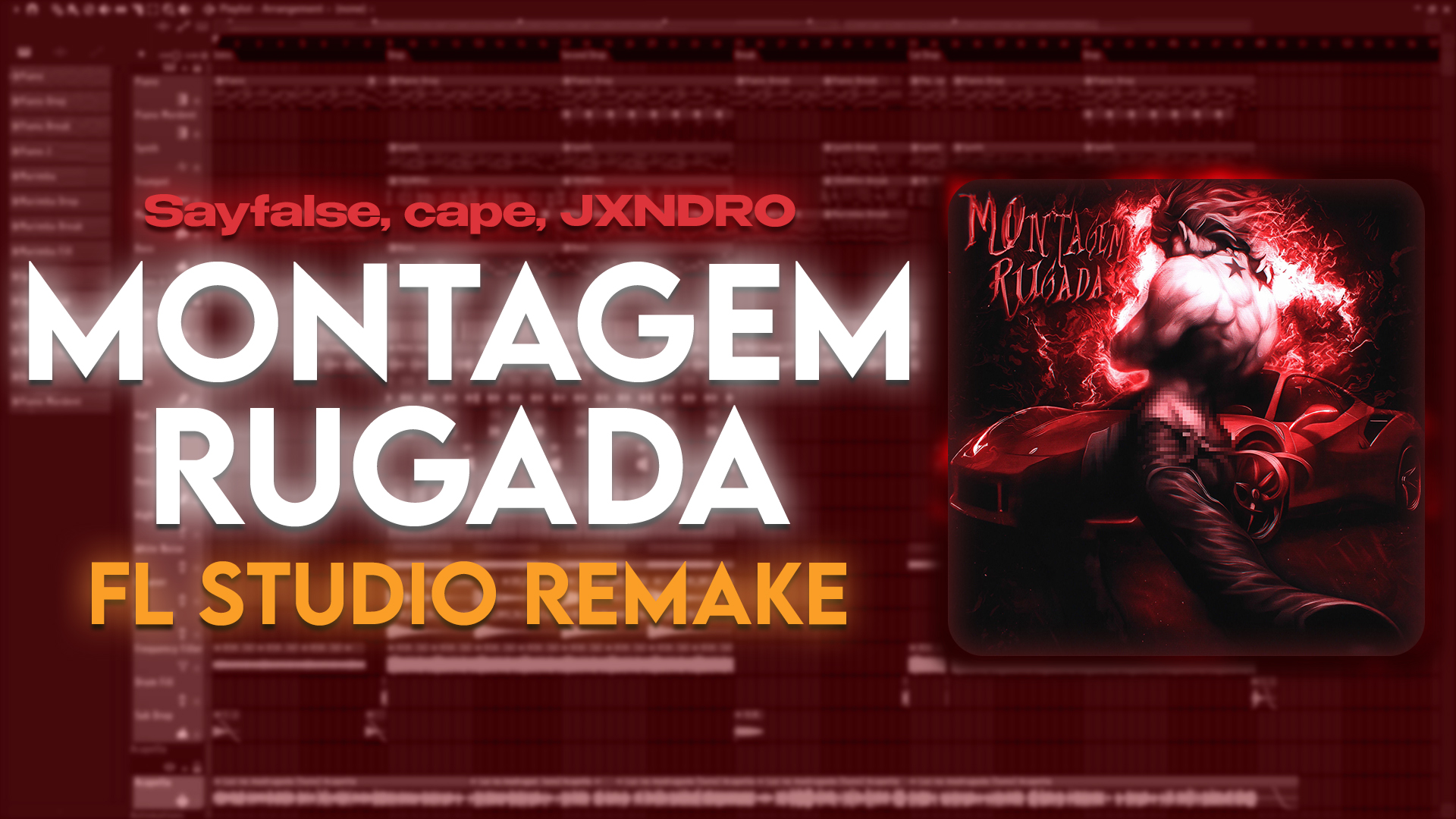 MONTAGEM RUGADA REMAKE | FLP by LEXFEED - Free download on ToneDen